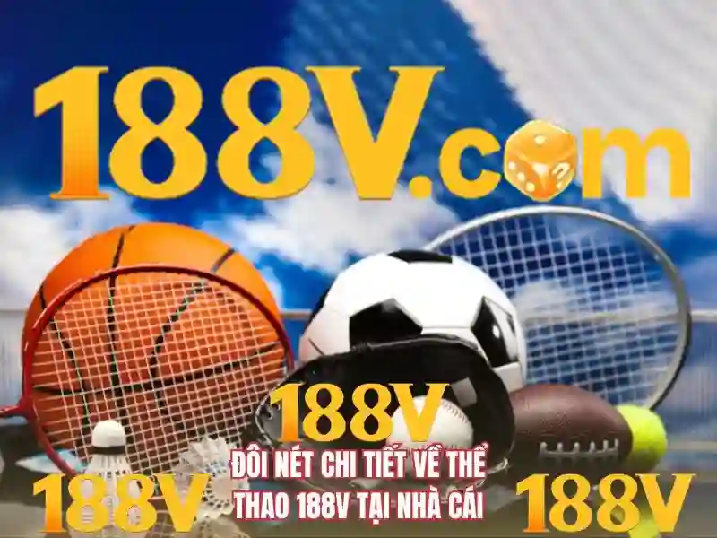 Khía cạnh kỹ thuật của 188V