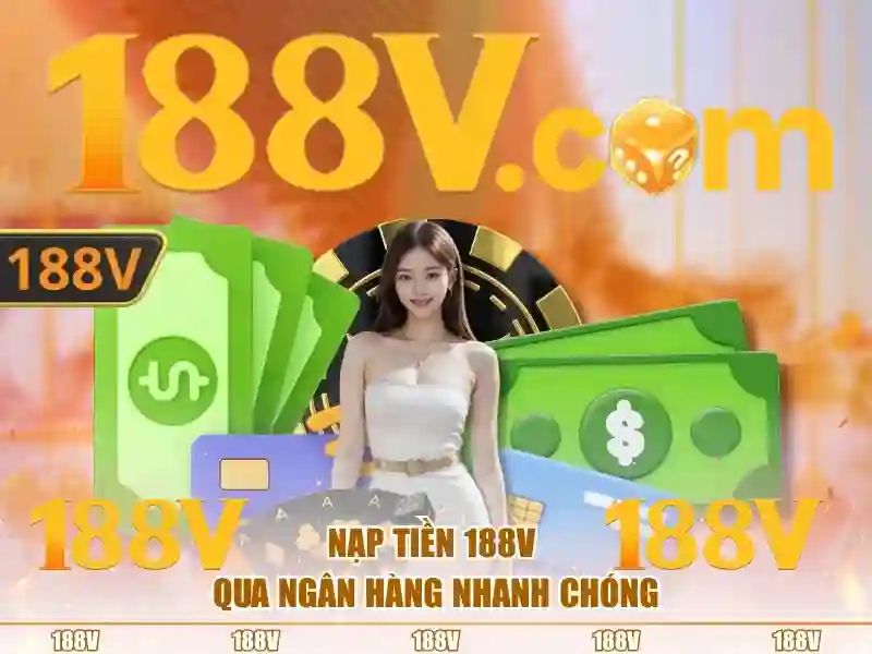 nhận thưởng 188v – Giới thiệu đầy cảm hứng